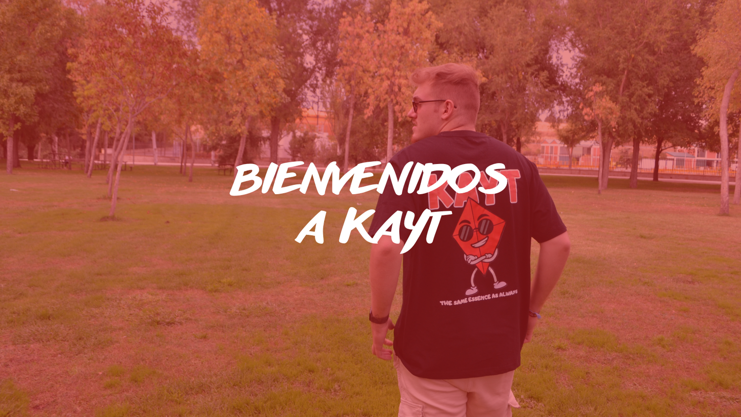 BIENVENIDOS A KAYT