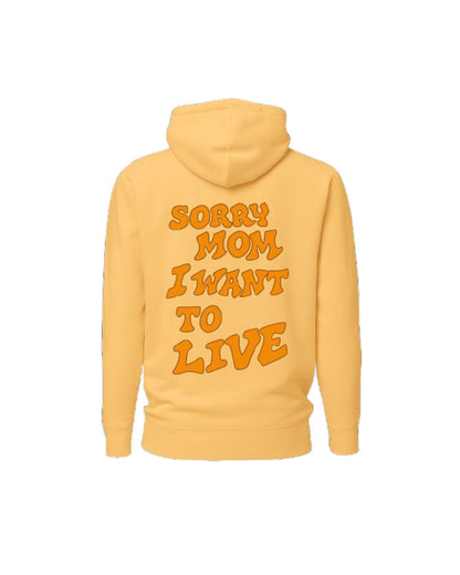 Sudadera Sorry Mum Naranjas