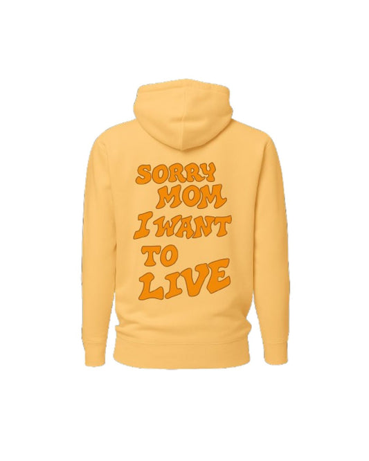 Sudadera Sorry Mum Naranjas